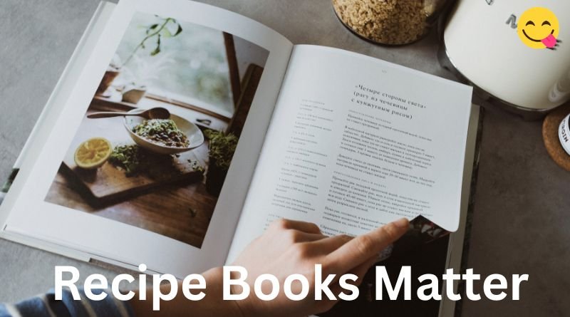 Recipe Books Matter